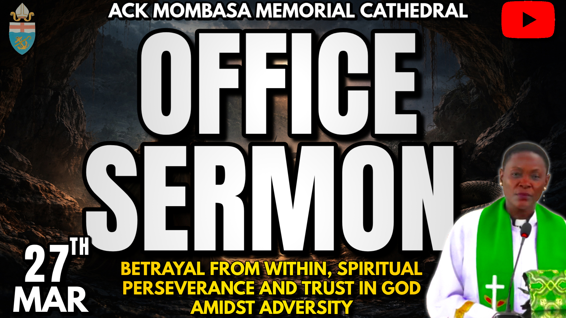 OFFICE SERMON: BETRAYAL FROM WITHIN, SPIRITUAL PERSEVERANCE AND TRUST IN GOD AMIDST ADVERSITY